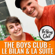 The Boys Club, le bilan + LA SUITE (oui !)
