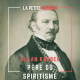 Qui a inventé le Spiritisme ? L'Histoire d'Allan Kardec