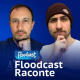 S07E07 - Floodcast Raconte En Public
