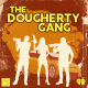 Introducing: The Dougherty Gang