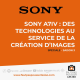SPÉCIALE - Sony A7IV : des technologies au service de la création d'images !