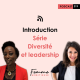 (219) Série Diversité et leadership - introduction