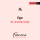 (151) Ego et leadership