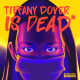 Special Preview: New episode of Tiffany Dover Is Dead* Podcast