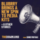 Blubrry Brings A New Spin To Media Kits & 6 more stories for July 14, 2022