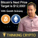 Gareth Soloway Talks Bitcoin's Next Price Target of $12K, Fed QT QE, Inflation, & Stocks
