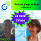Interview Le Face 2 Face Élève - Enseignant