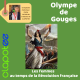 Olympe de Gouges, une plume à l'image des femmes de son temps.