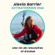 Alexia Barrier - Une vie de rencontres et d'océan