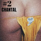 EP2 - CHANTAL... Encéphal-orgasme plat