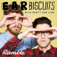 114: Our First Kiss Stories | Ear Biscuits Ep. 114