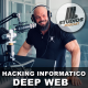 Deep web e hacking informatico
