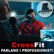 Parliamo di CrossFit