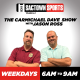 8/11/22 - The Carmichael Dave Show with Jason Ross - Hour 1