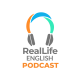 SPECIAL: How to Live, Speak, and Master English with the RealLife App