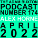 EP.174 - ALEX HORNE