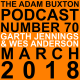 EP.70 - GARTH JENNINGS & WES ANDERSON