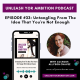 33: Untangling From The Idea That You're Not Enough With Allyson Chavez