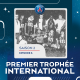 Premier trophée international