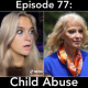 Episode 77: Child Abuse