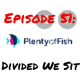 Episode 51: Divided We Sit