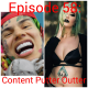 Episode 58: Content Putter Outter (ft. Roxanne Rogers)