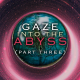 32: Gaze into the Abyss (Part Three; Black Holes)