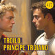 Troilo, il delicato principe troiano