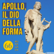 Apollo, il dio della forma