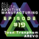 3DP & AM Chat: AREVO | Tuan Tranpham & Adam Penna | August 19, 2020