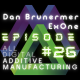 3DP & AM Chat: ExOne | Binder Jetting Evolution | Dan Brunermer & Adam Penna | October 7, 2020