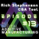 3DP & AM Chat: C&A Tool - Contract Mfg insight | Rich Stephenson & Adam Penna | July 17, 2020
