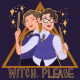 Introducing: Witch, Please [Explicit!]