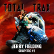 Jerry Fielding – Chapitre #2