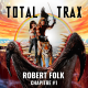 Robert Folk – Chapitre #1
