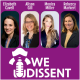 We Dissent: Four Secular Women on the Front Lines