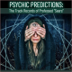 Psychic Predictions: The Track Records of Professed "Seers"