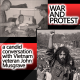 War and Protest: A Candid Conversation with Vietnam Veteran John Musgrave