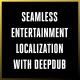 Seamless Entertainment Localization With deepdub