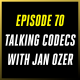 Talking Codecs With Jan Ozer