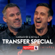 Carragher and Neville's Transfer Special
