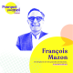 78 François Mazon : De dirigeant de très grandes entreprises à avocat à 50 ans