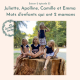 Mots d'enfants qui ont 2 mamans: Juliette, Apolline, Camille & Emma