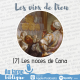 #187 Les vins de Dieu (7) Les noces de Cana