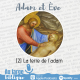 #197 Adam et Eve : à qui la faute ? (2) La terre de l'adam