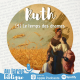 #266 Le livre de Ruth (4) Au temps des deuils (Rt 1,3-22)