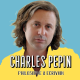 Charles Pépin, Philosophe - Aie confiance en tout ce qui n'est pas toi