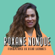 Roxane Nonque, fondatrice de @DearLobbies - Savoir, c'est pouvoir