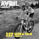 #257 Avril Laheurte "L'ultra Cyclisme ? une évidence ! "