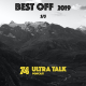 #74 Best Off 2019 5/5 > Ultra Talk 😍